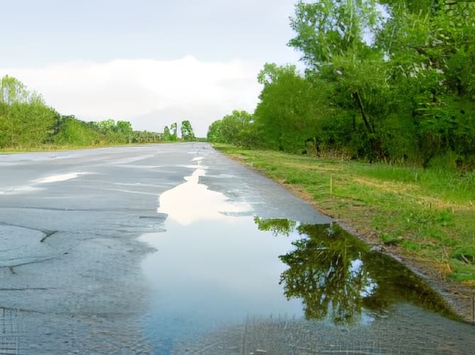 If there are water puddles on the road...