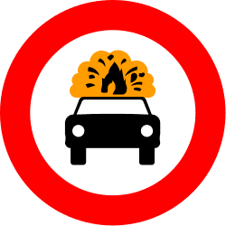 No entry for vehicles carrying explosive or flammable goods